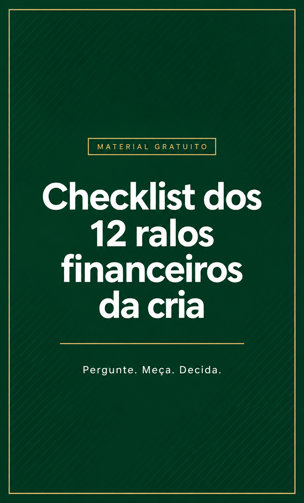 Capa do checklist dos 12 ralos financeiros da cria